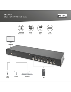 
DS-12910 DIGITUS - Conmutador KVM HDMI de 8 puertos Single View. La consola soporta interfaces USB tipo A para teclado y rató 2