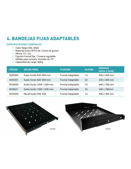 3030301 MONOLYTH - BANDEJA FIJA ADAPTABLE 2U  600-800