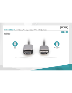 
DB-340305-018-S DIGITUS - 8K/60 Hz. Cable adaptador DP a HDMI Carcasa de aluminio, negra; 1,8 m 2