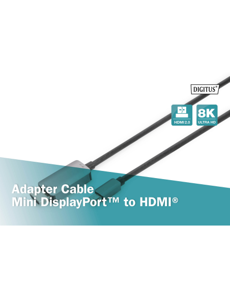 
DB-340109-010-S DIGITUS - Cable adaptador 8K Mini DisplayPort, mini-DP - HDMI tipo A