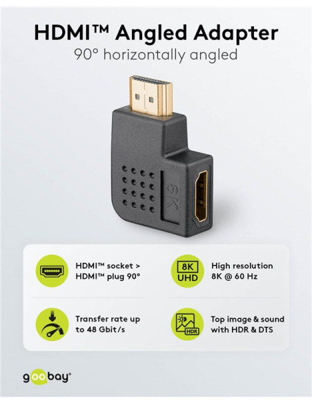 
65745 GOOBAY - Adaptador HDMI Hembra a HDMI Macho Codo 90°  Horizontal, 8K/60Hz Goobay