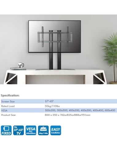 
BP0024 LOGILINK - Soporte de sobremesa ajustable 37-65" 50 Kg LogiLink
Package Contents:
» 1 x TV Tabletop Stand
» 1 x Scr